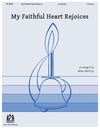 My Faithful Heart Rejoices