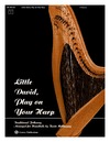 Little David Play on Your Harp