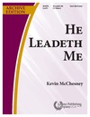 He Leadeth Me