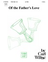Of the Father's Love