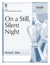 On a Still Silent Night