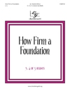 How Firm a Foundation