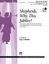 Shepherds Why This Jubilee
